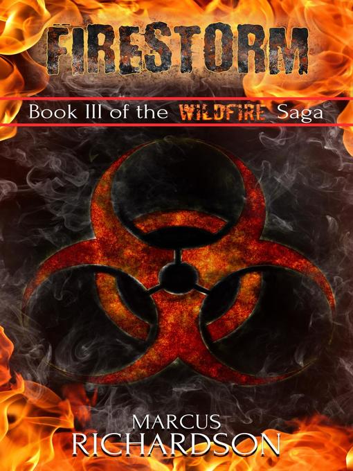 Title details for Firestorm by Marcus Richardson - Available